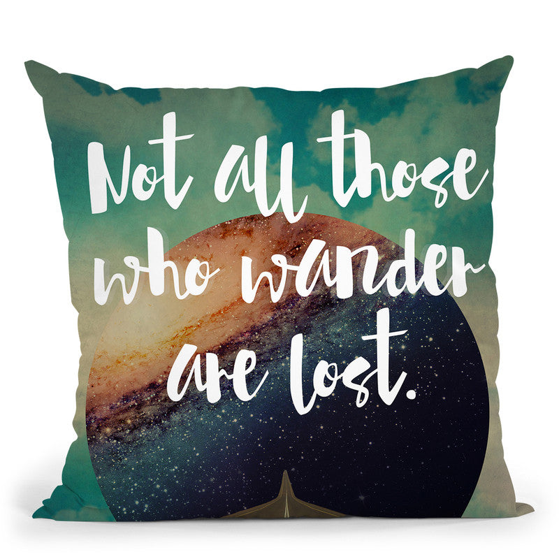 Not All Those Throw Pillow By Elo Marc - All About Vibe