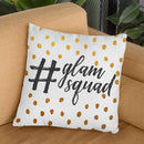 Hashtag Glam Squad Throw Pillow By Blakely Bering