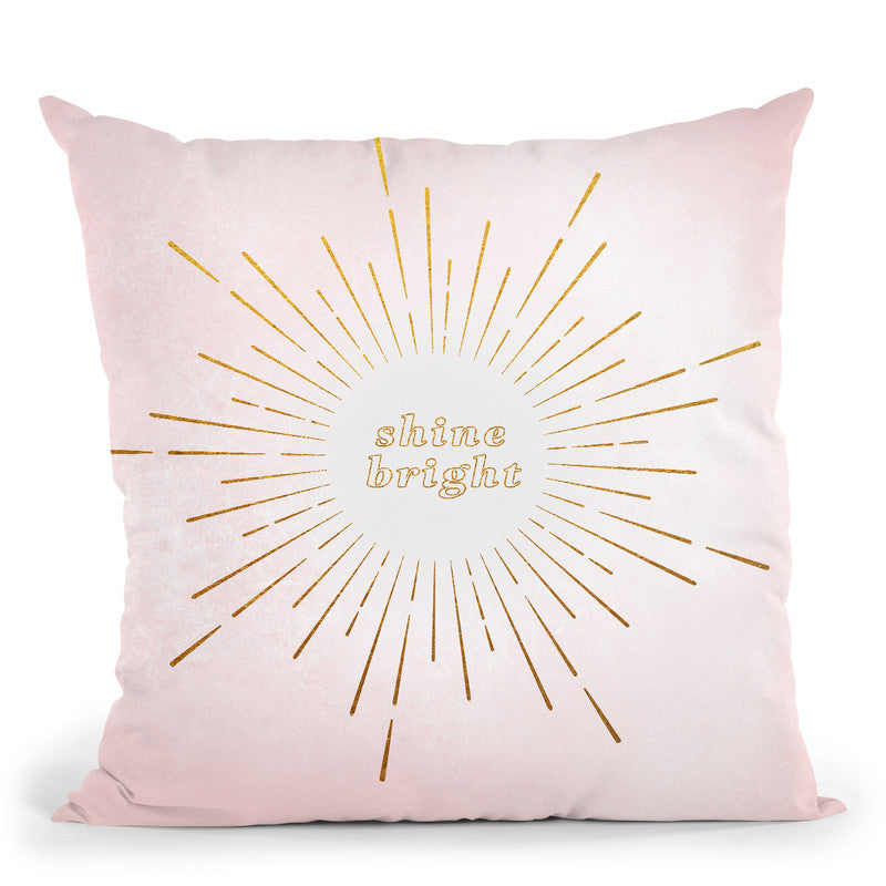 Shine Bright Pink Throw Pillow By Blakely Bering