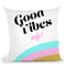 Good Vibes Only I Throw Pillow By Dom Vari