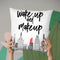 Wake Up And Makeup Throw Pillow By Little Pitti
