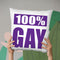 100% Gay Throw Pillow By Pride Designs - by all about vibe